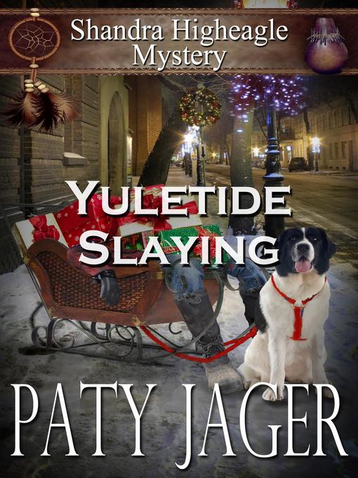 Title details for Yuletide Slaying by Paty Jager - Available